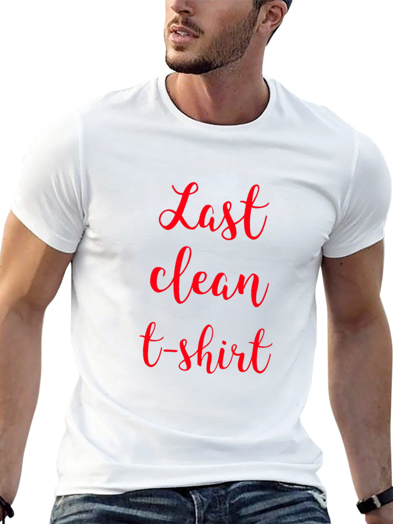 Last Clean T-Shirt - Novelty Graphic Tee