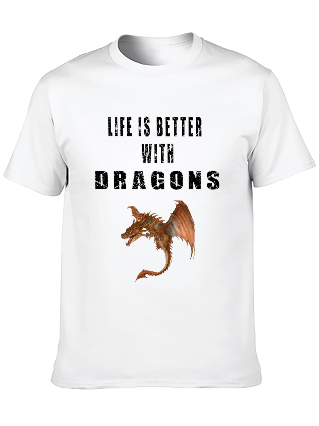 Life is Better with Dragons Graphic Tee