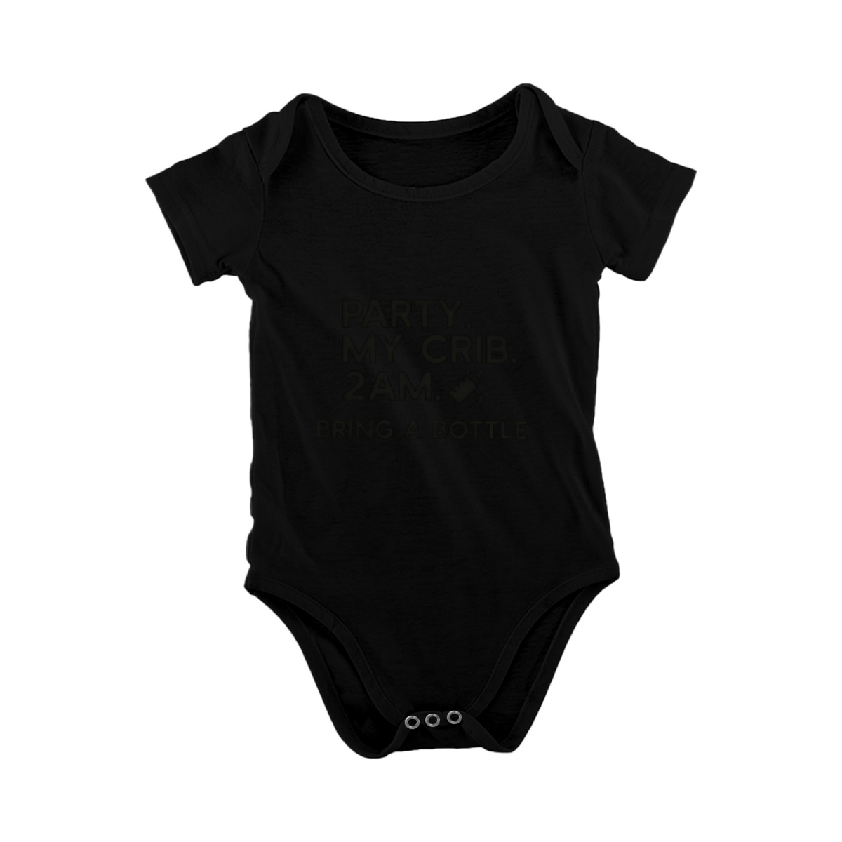 Party At My Crib 2AM Bring A Bottle Funny Newborn Onesie