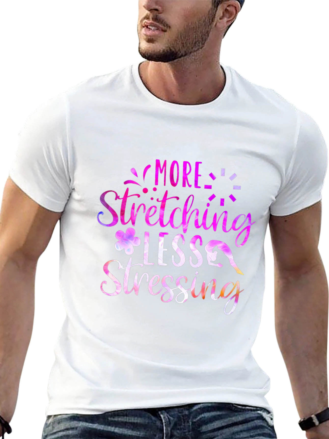 More Stretching Less Stressing Graphic Tee