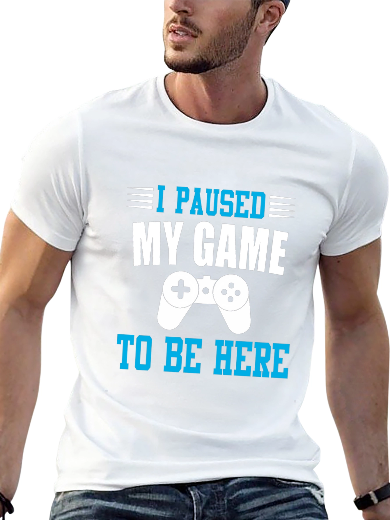 I Paused My Game to Be Here Gamer T-Shirt