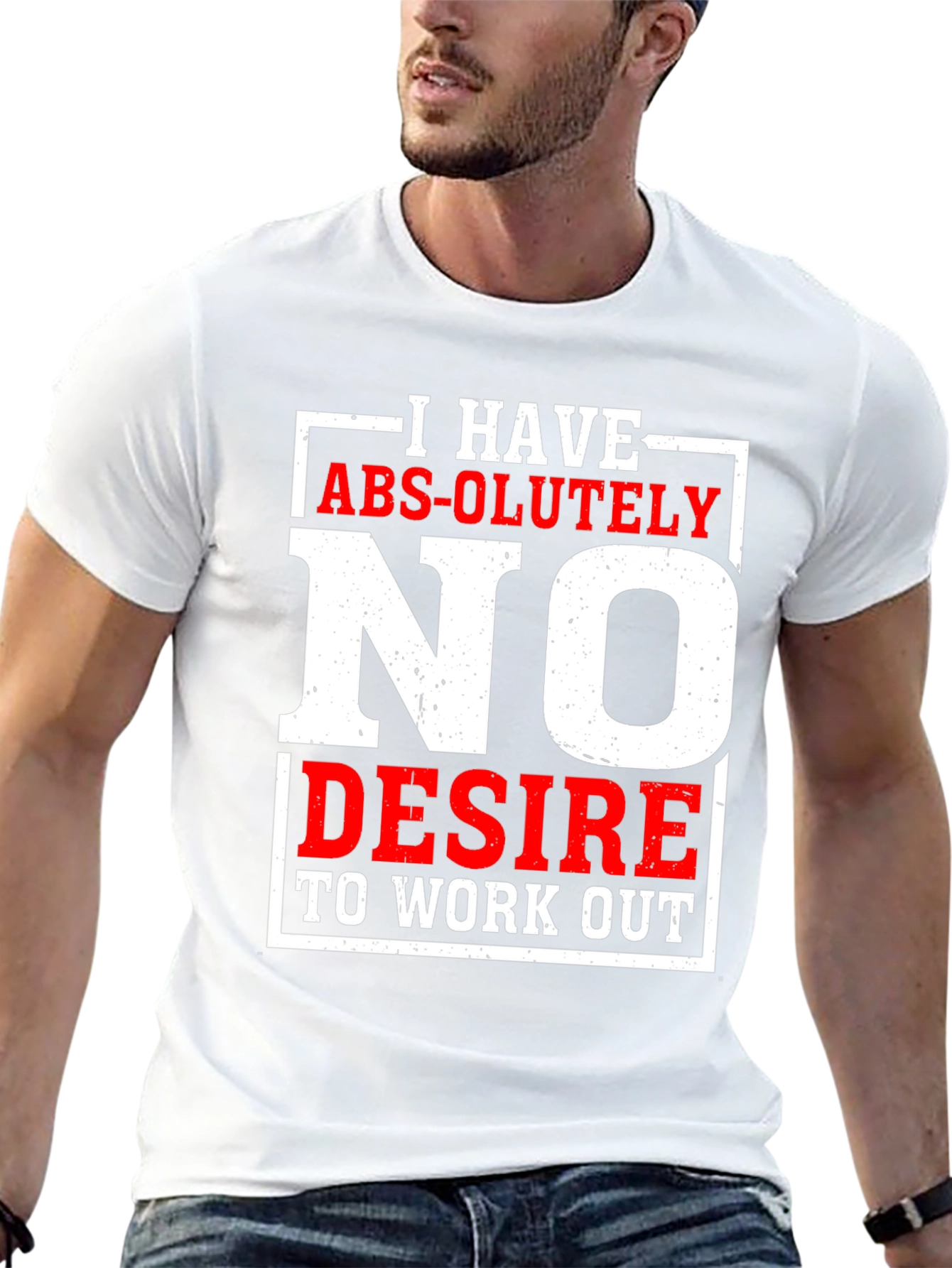 Funny No Desire To Work Out Graphic T-Shirt