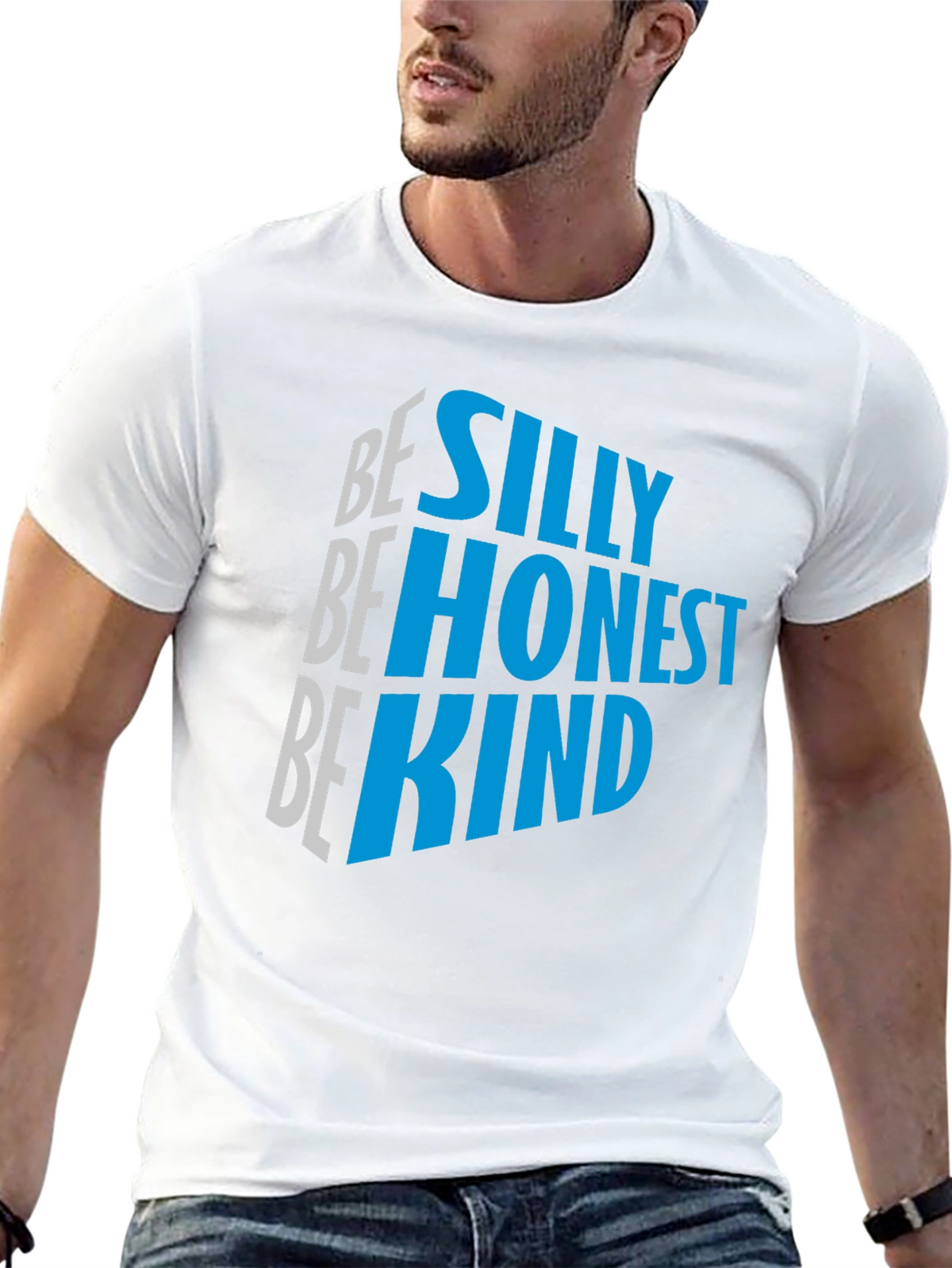 Be Silly Be Honest Be Kind Graphic Tee