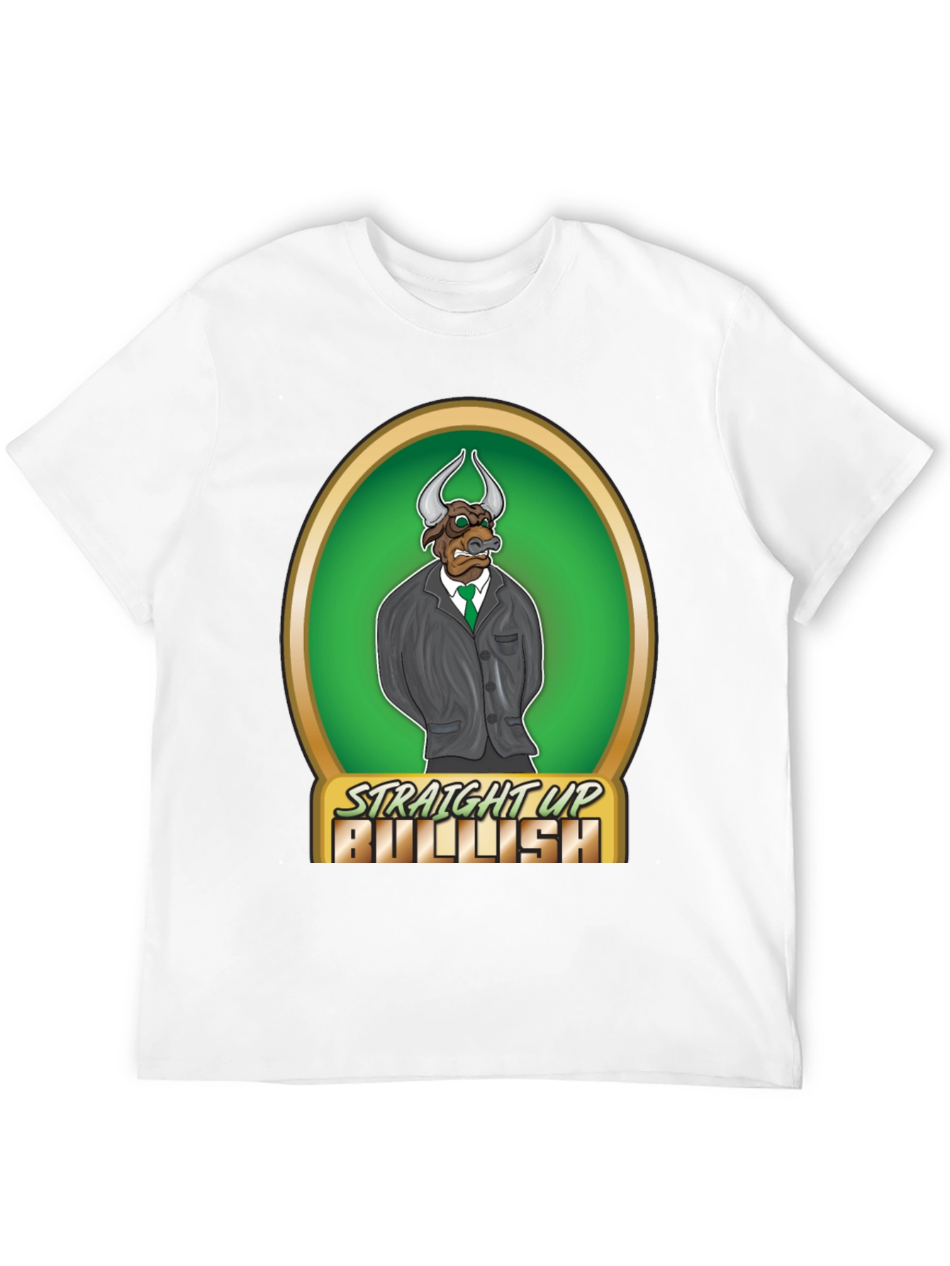 Straight Up Bullish Graphic T-Shirt