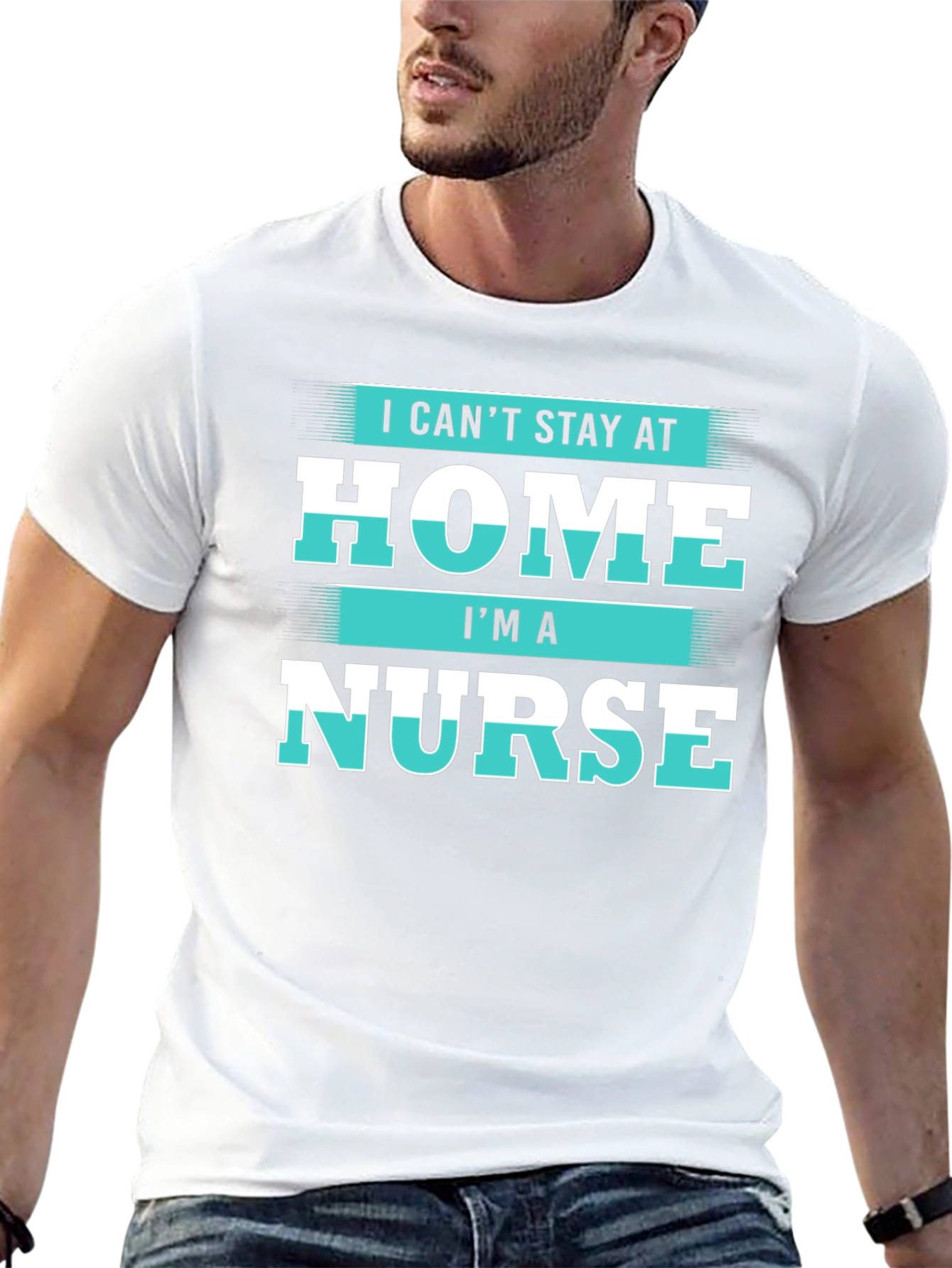 I Cant Stay at Home Im a Nurse T-Shirt