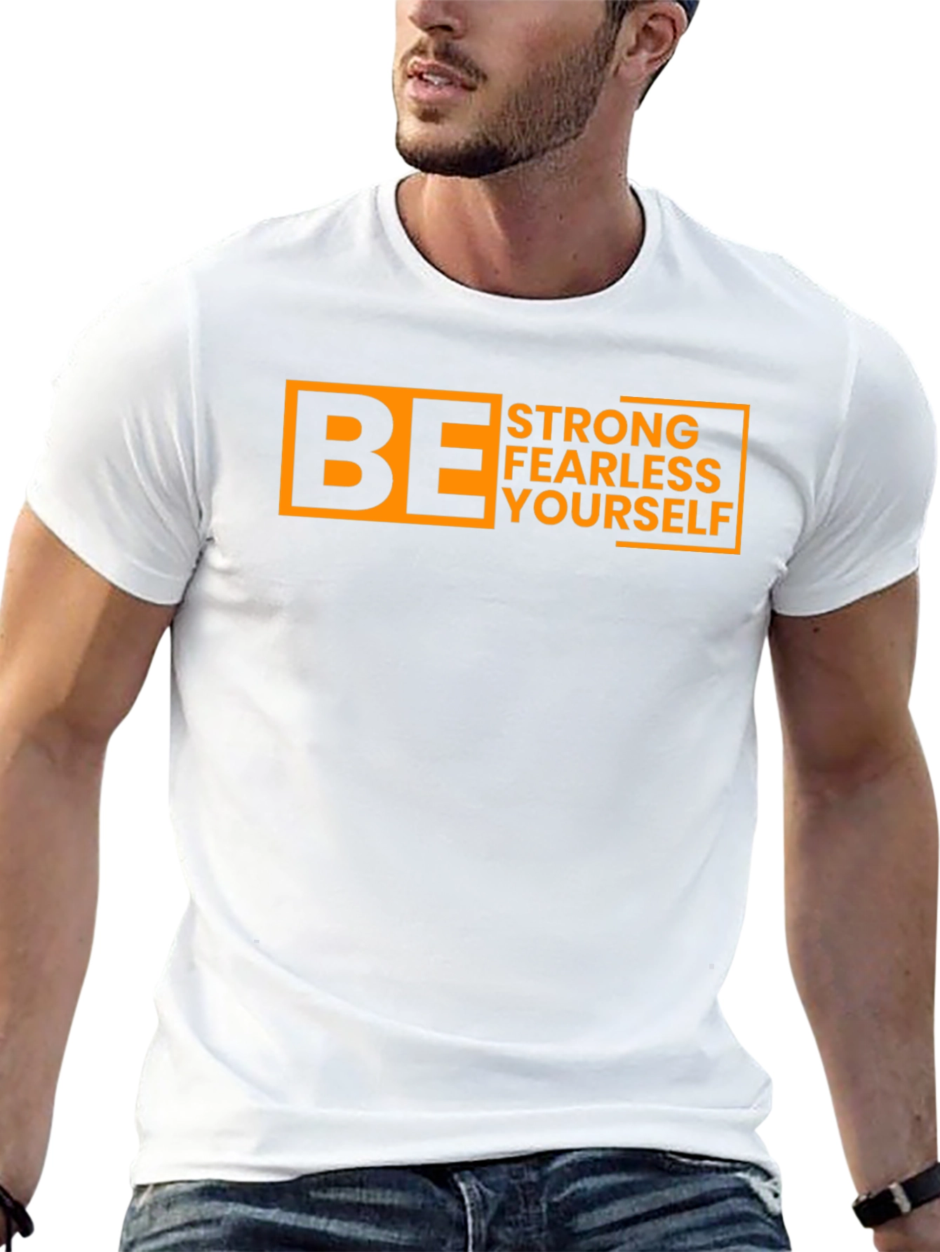 Be Strong Fearless Yourself Graphic Tee