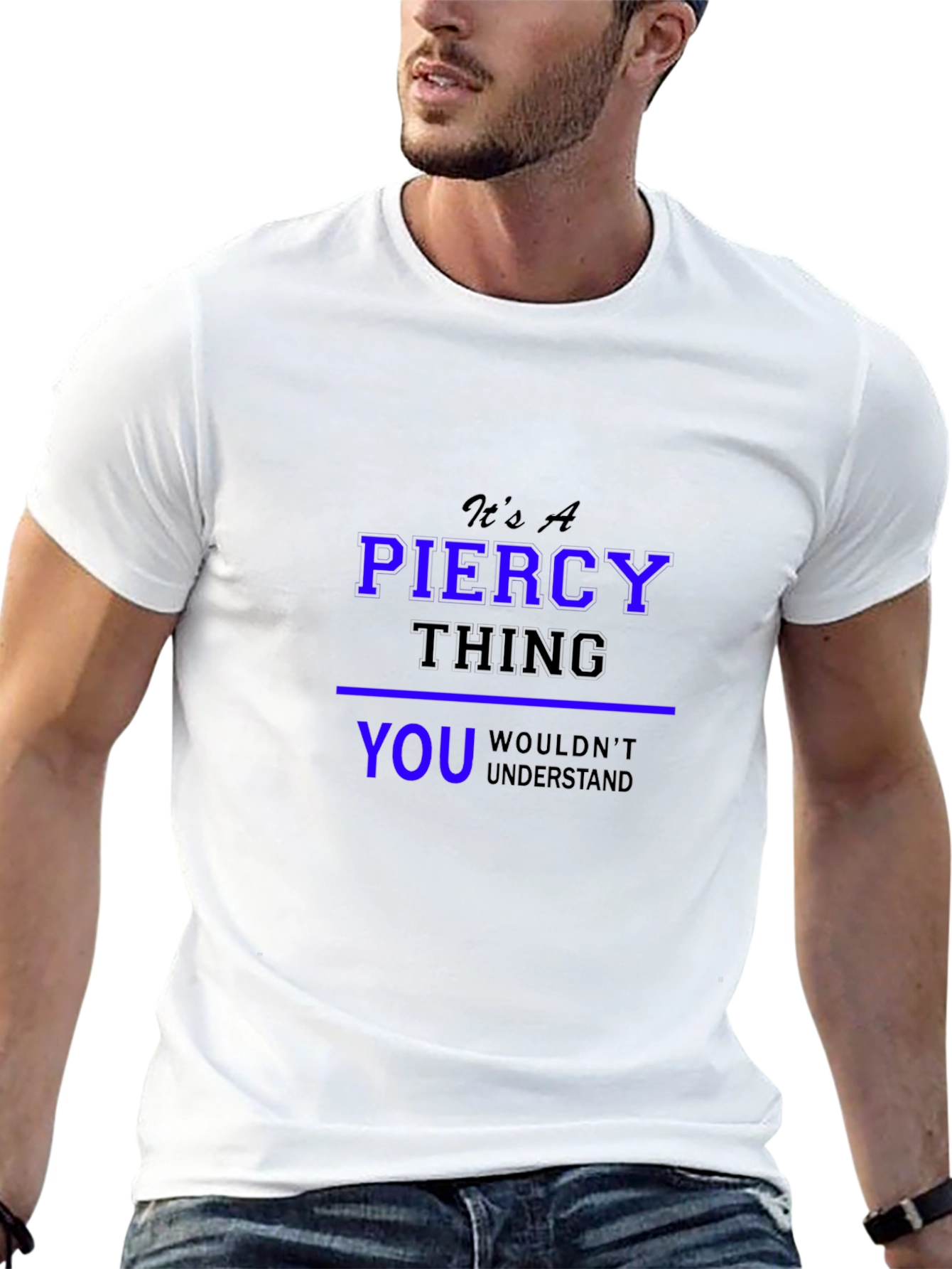 Its A Piercy Thing - Unisex Black T-Shirt