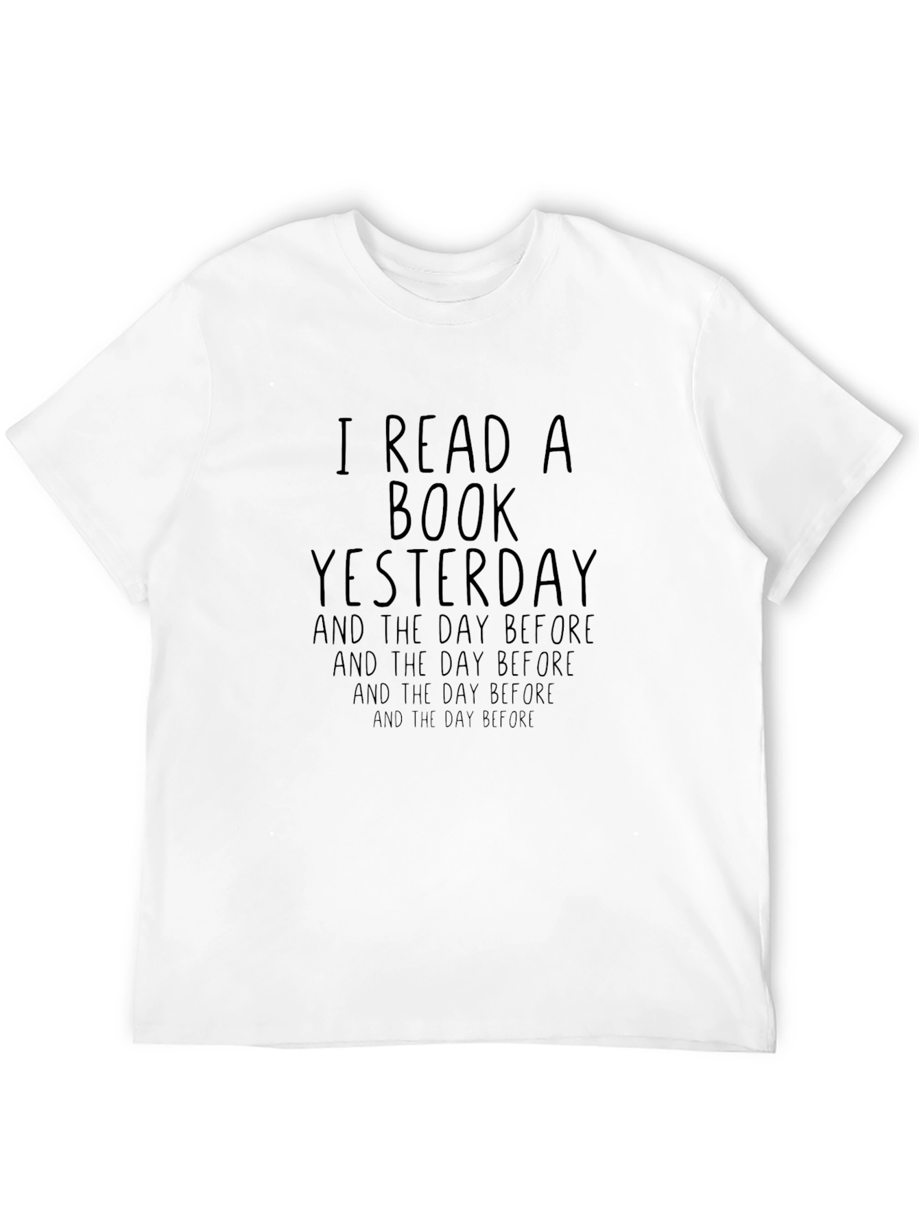 I Read A Book T-Shirt - Book Lover Tee