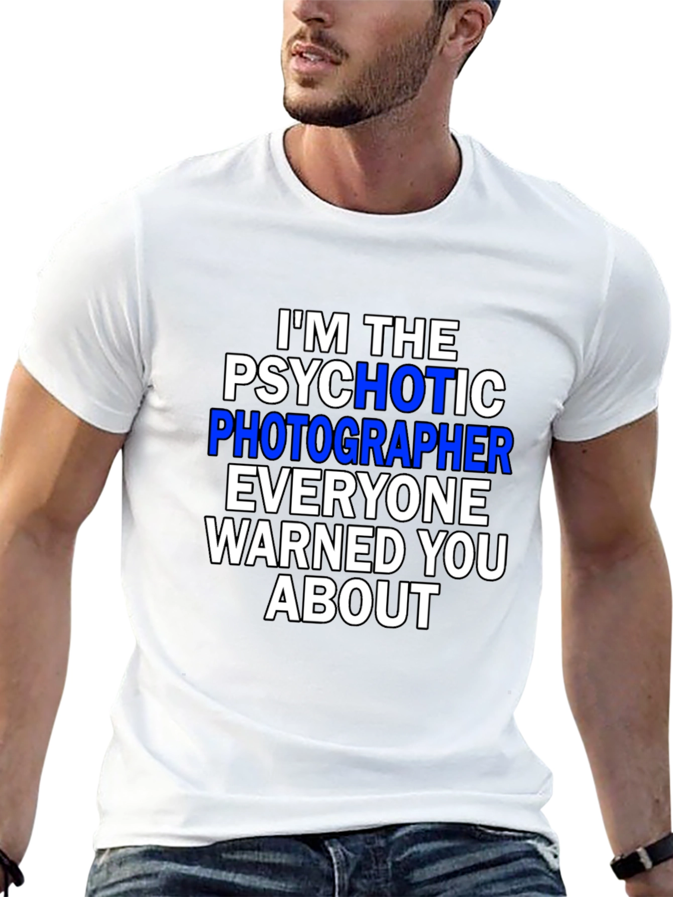 Psychotic Photographer T-Shirt - Funny Photography Tee