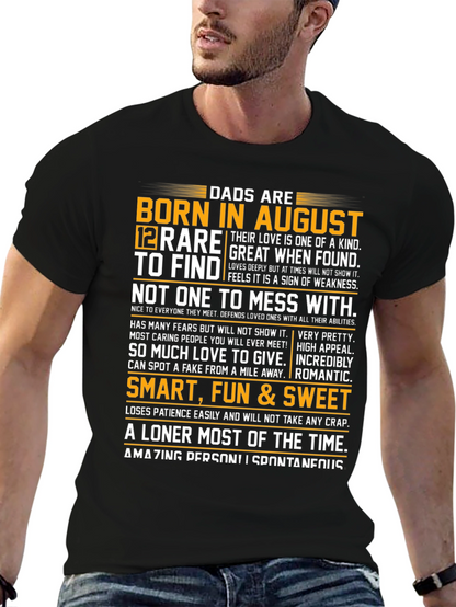 Dads Born in August T-Shirt