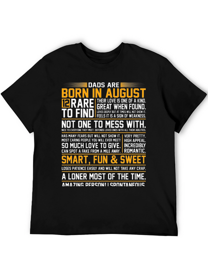 Dads Born in August T-Shirt