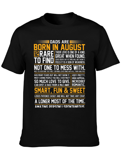 Dads Born in August T-Shirt