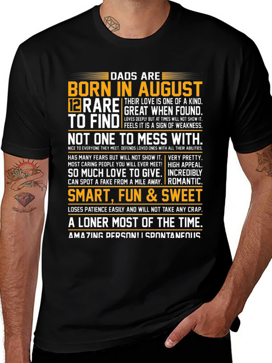Dads Born in August T-Shirt