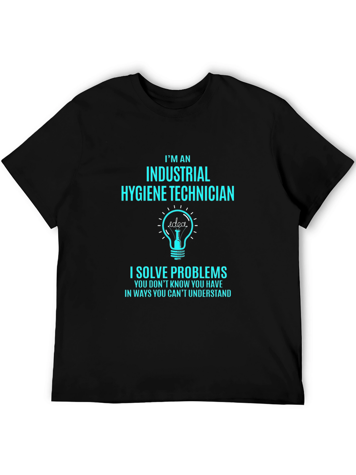 Industrial Hygiene Technician T-Shirt