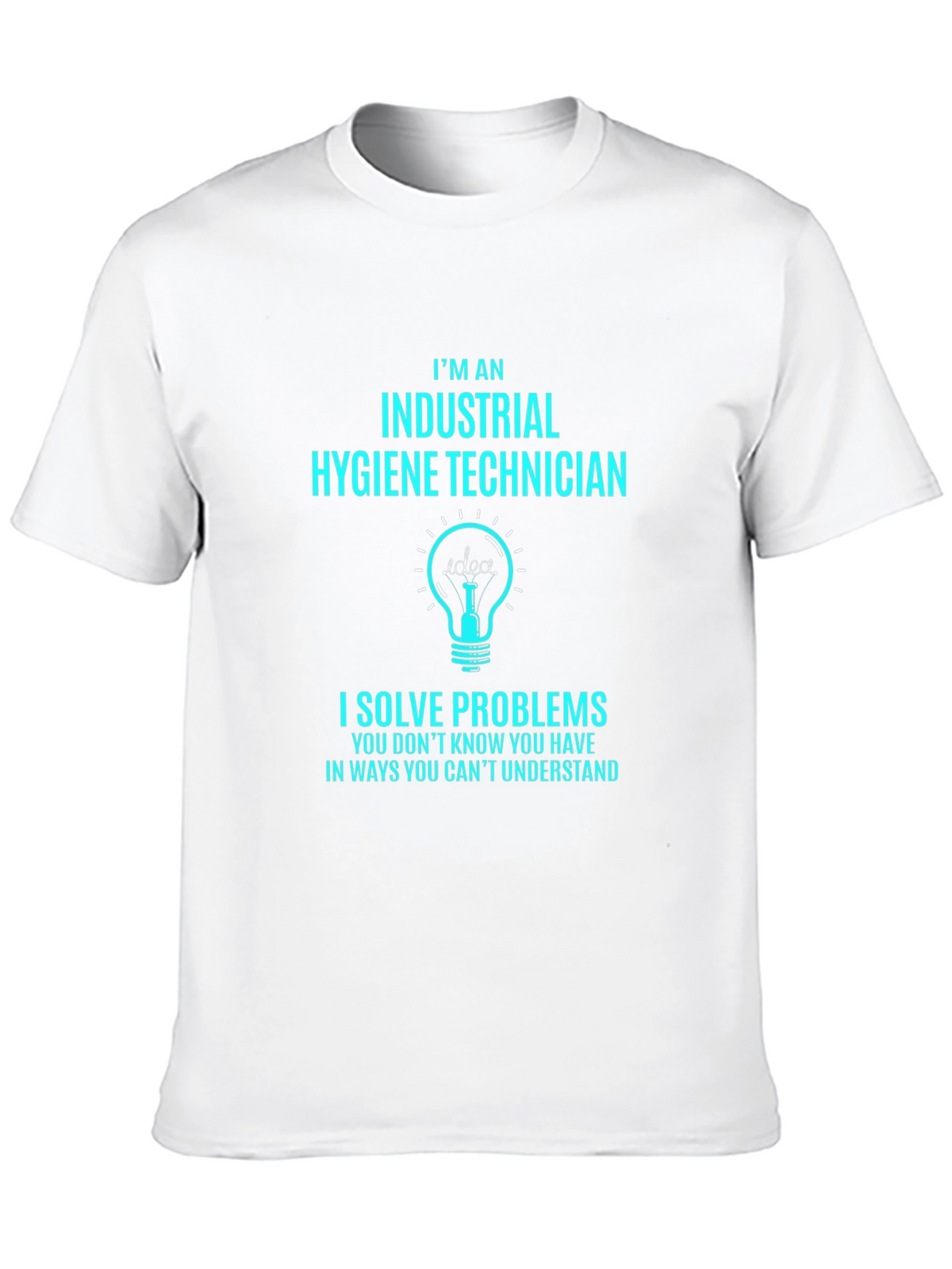 Industrial Hygiene Technician T-Shirt
