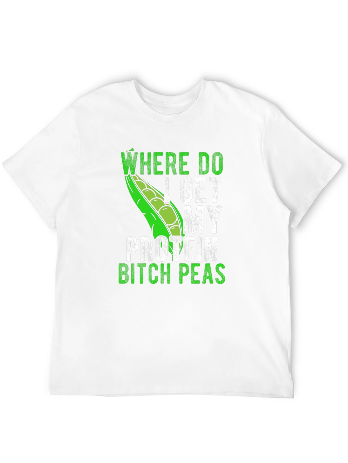 Funny Vegan Protein Peas T-Shirt