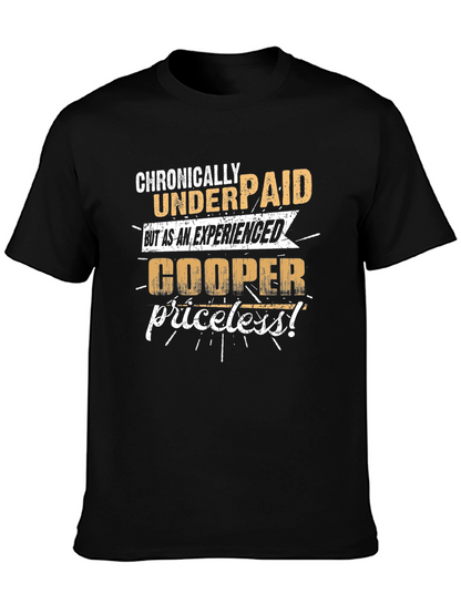 Chronically Underpaid Cooper T-Shirt