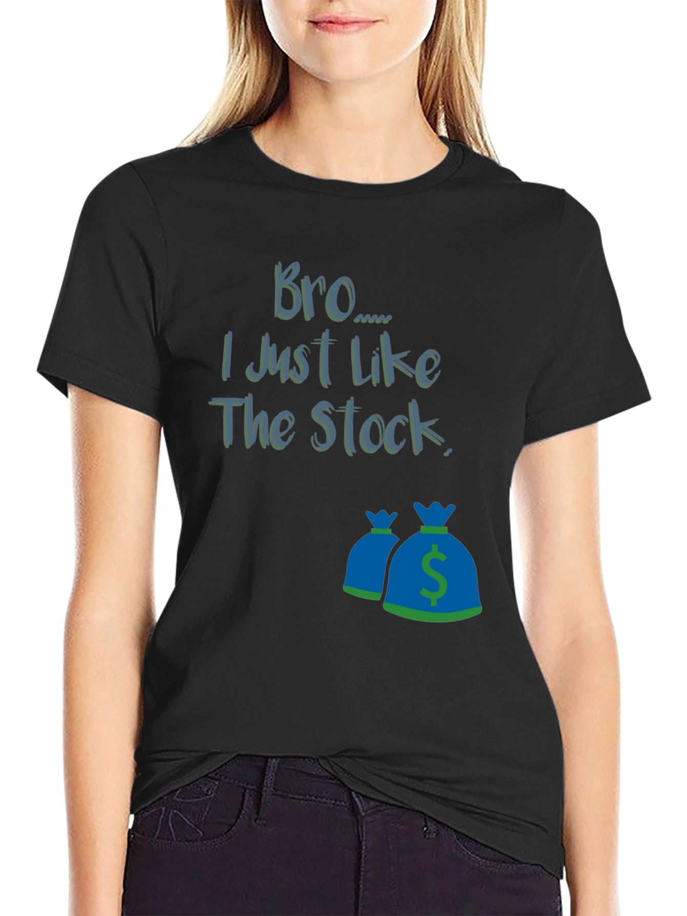 Bro I Just Like The Stock T-Shirt