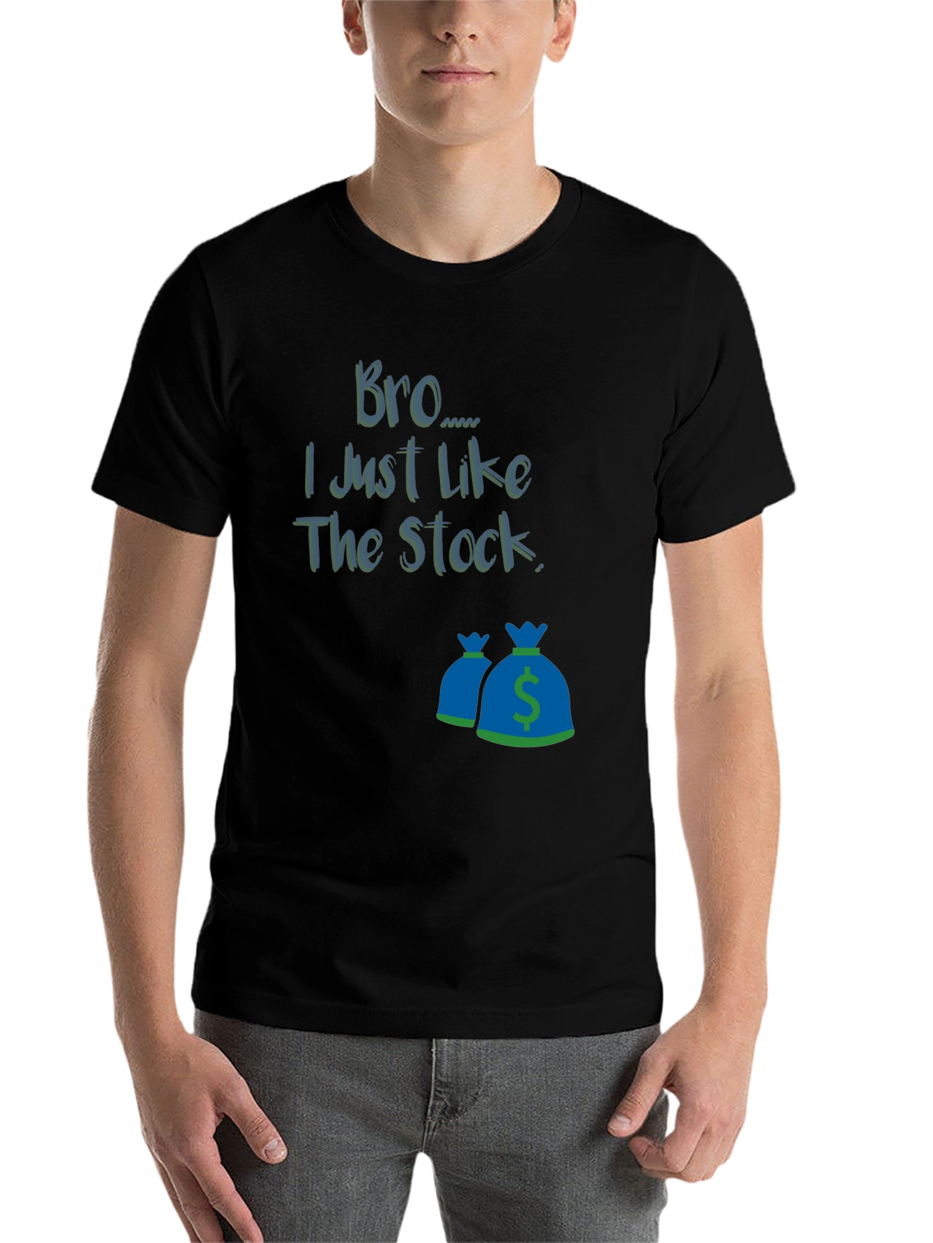 Bro I Just Like The Stock T-Shirt