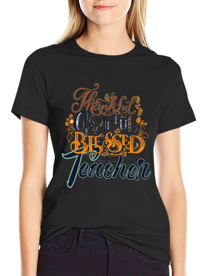 Thankful Blessed Teacher Graphic Tee
