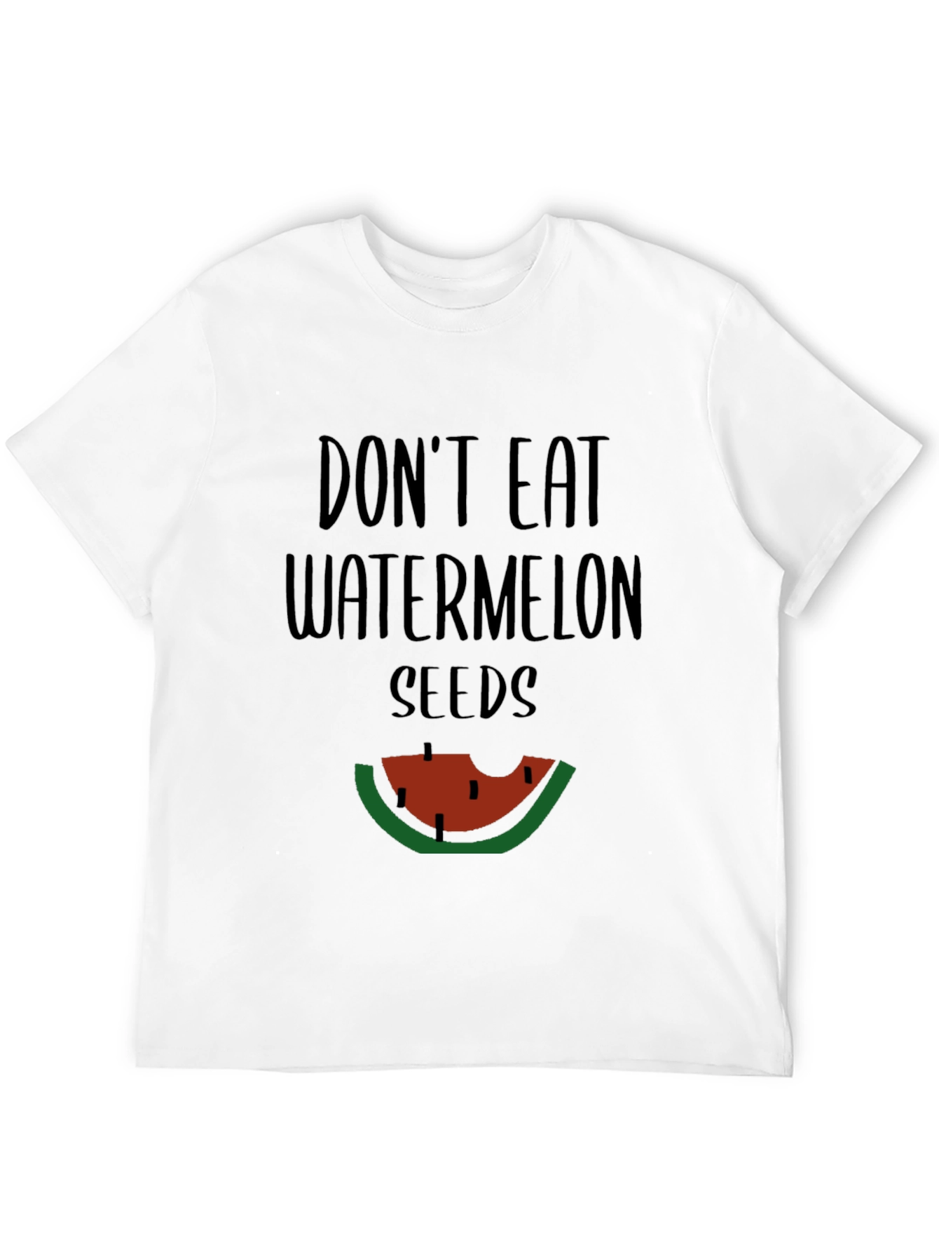 Funny Dont Eat Watermelon Seeds Graphic Tee