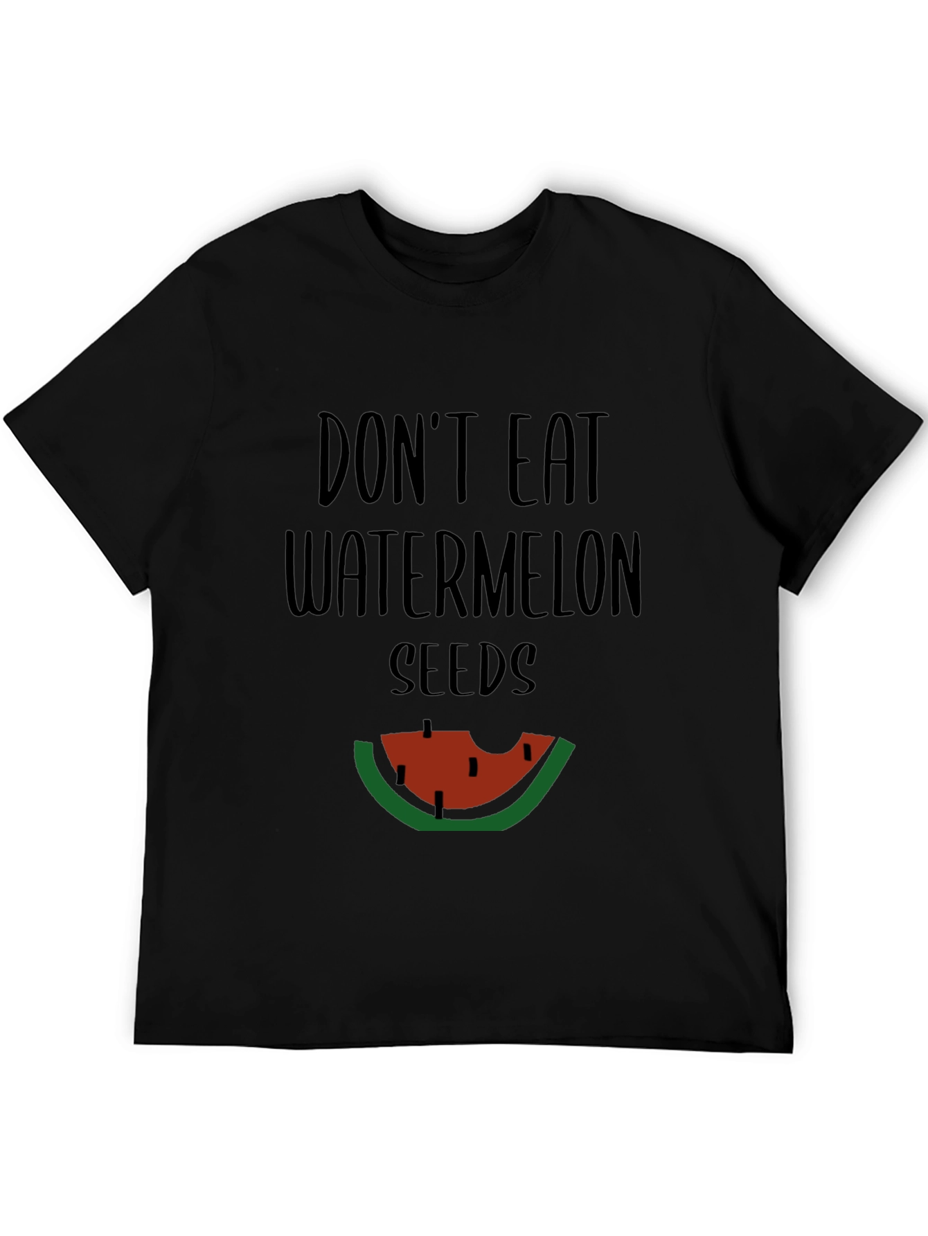 Funny Dont Eat Watermelon Seeds Graphic Tee