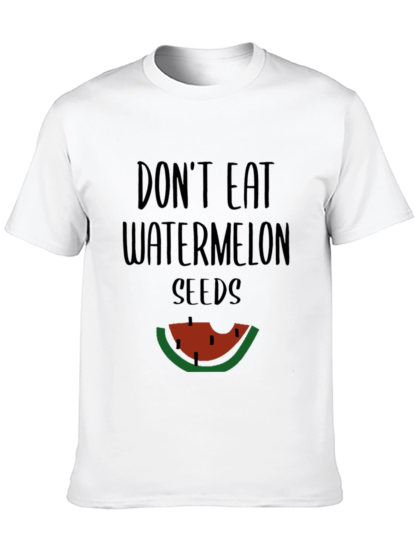 Funny Dont Eat Watermelon Seeds Graphic Tee