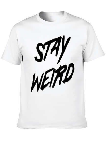 Stay Weird Black Graphic T-Shirt