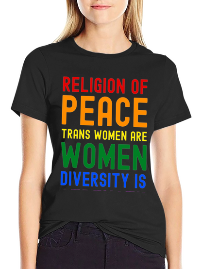 Religion of Peace Trans Women Are Women T-Shirt