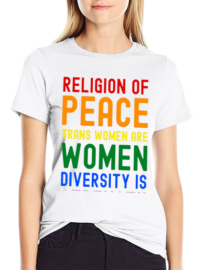 Religion of Peace Trans Women Are Women T-Shirt