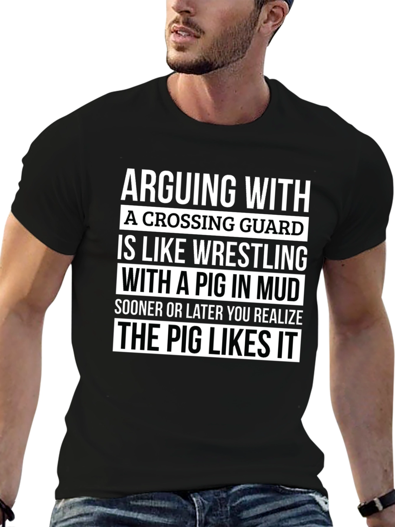 Funny Crossing Guard T-Shirt: Arguing with a Pig