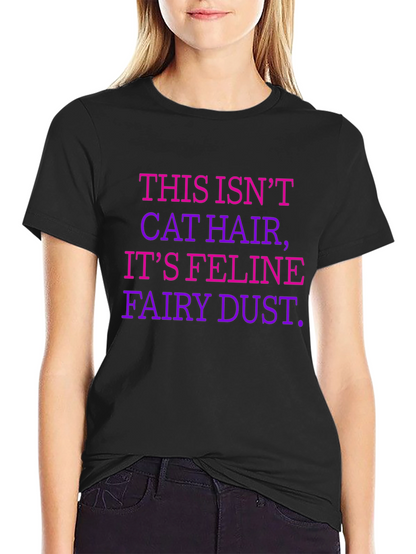 Feline Fairy Dust T-Shirt - Cat Lover Apparel