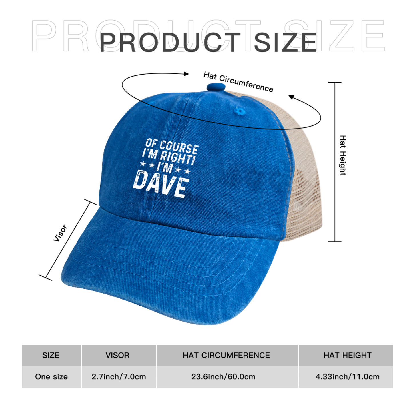 Of Course I¡¯m Right I¡¯m Dave Funny Custom Name Washed Mesh Trucker Hat
