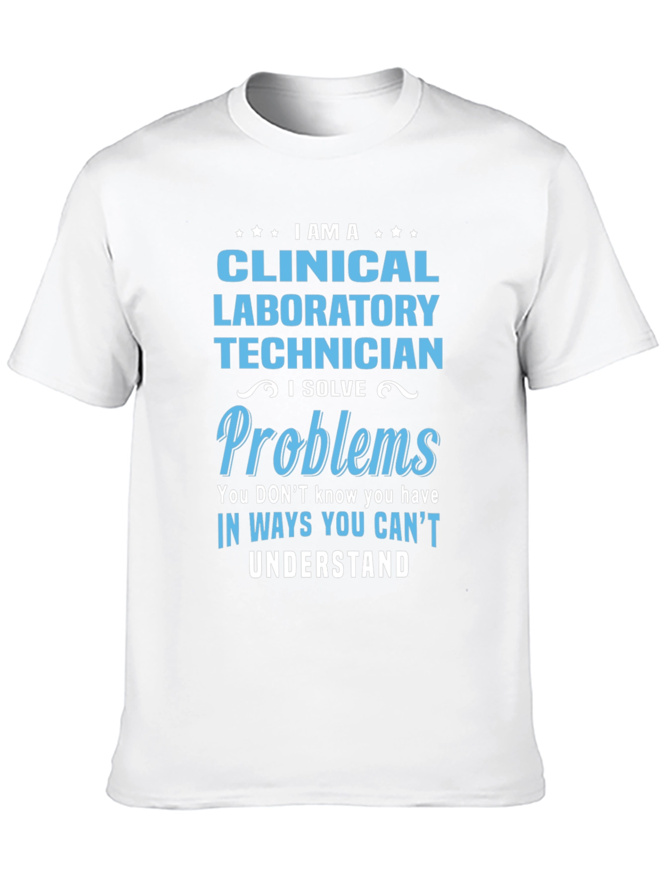 Clinical Lab Technician T-Shirt