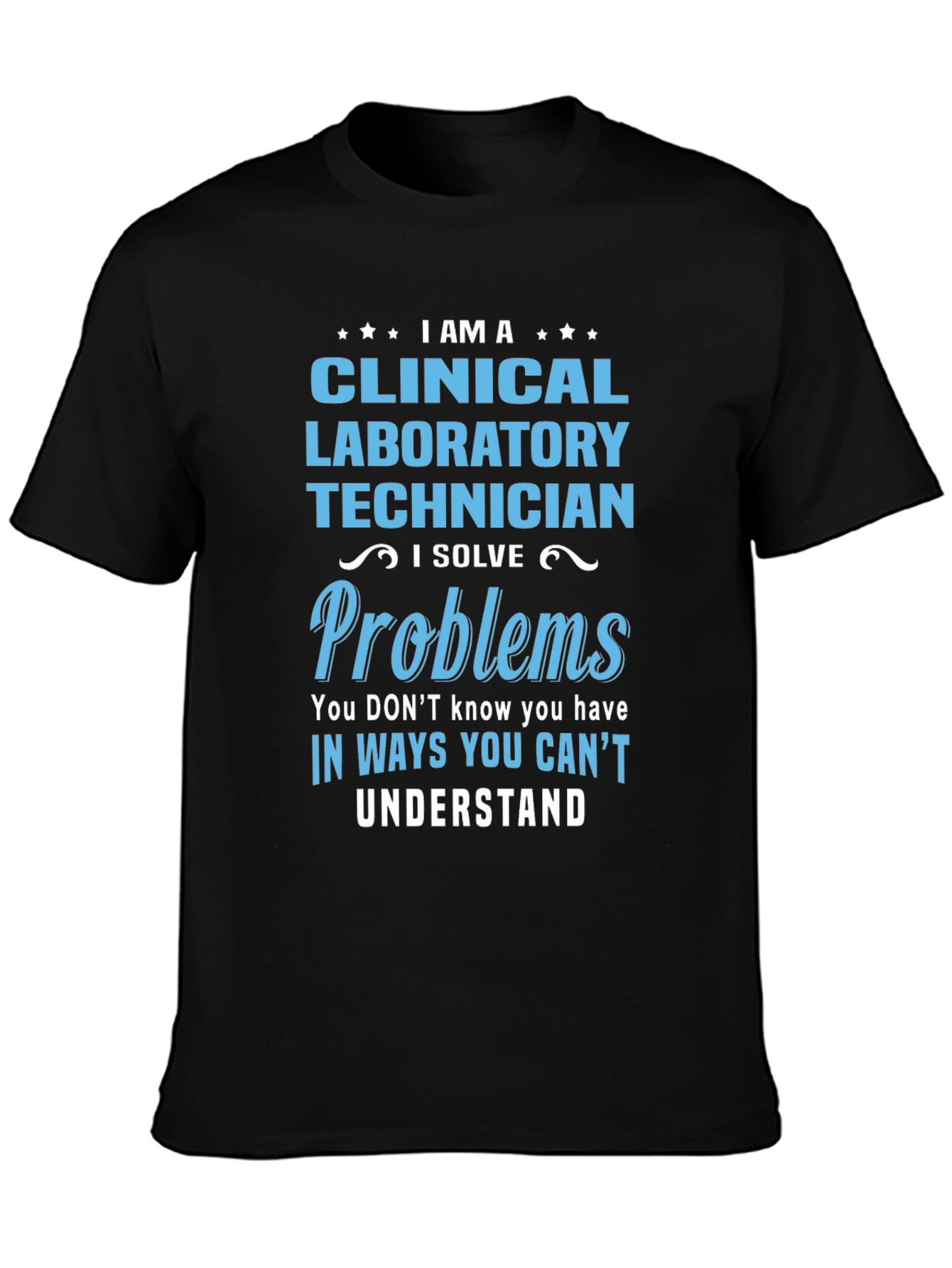 Clinical Lab Technician T-Shirt