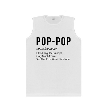 Funny POP-POP Cool Grandpa Definition Men Sleeveless Shirt