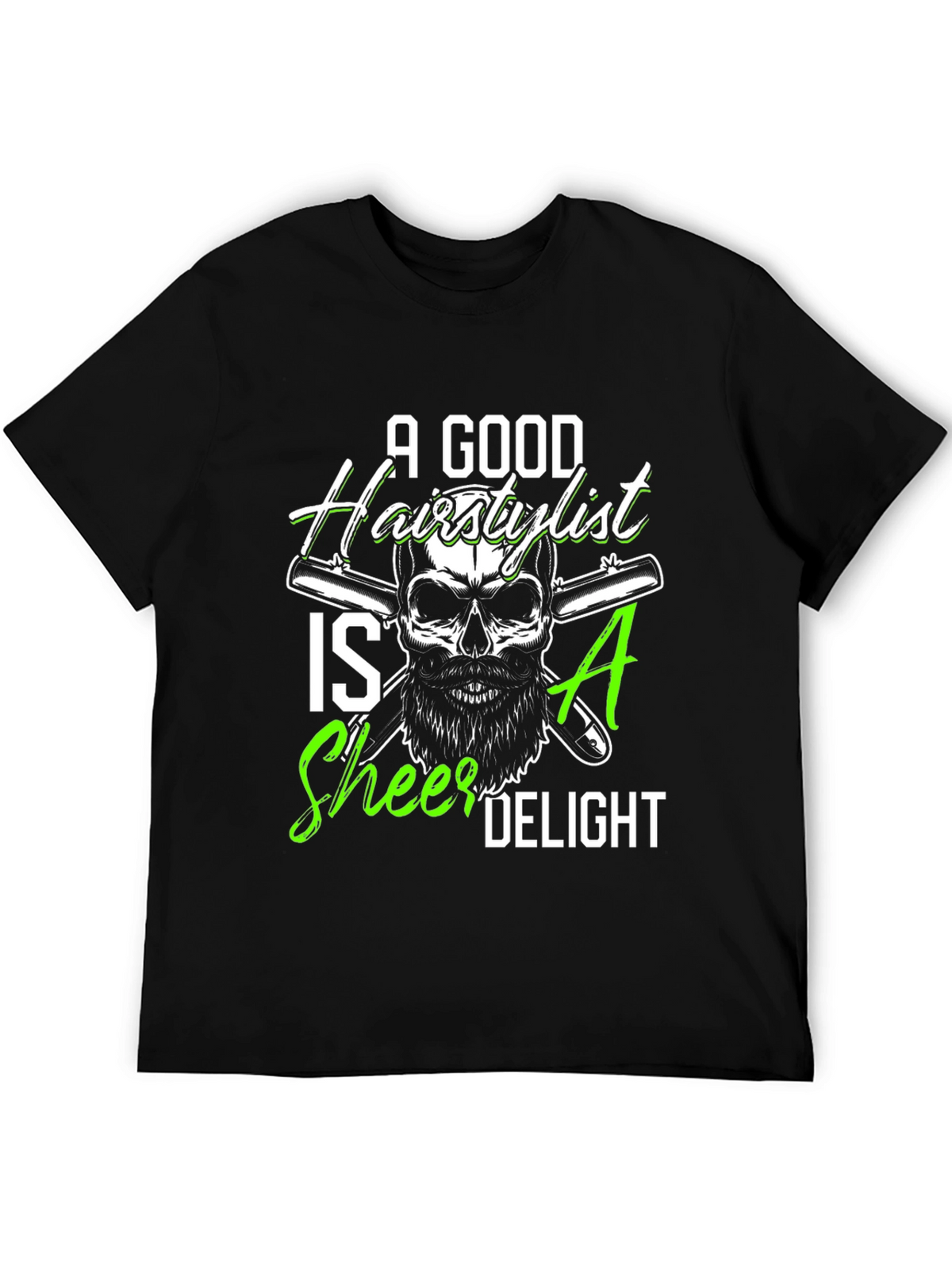 A Good Hairstylist T-Shirt: Sheer Delight!