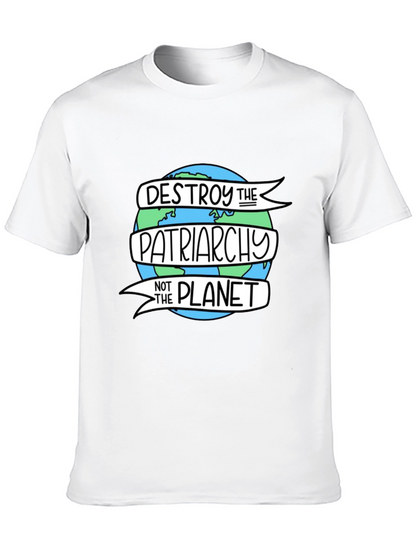 Destroy the Patriarchy T-Shirt