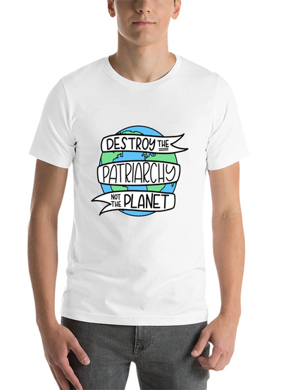 Destroy the Patriarchy T-Shirt