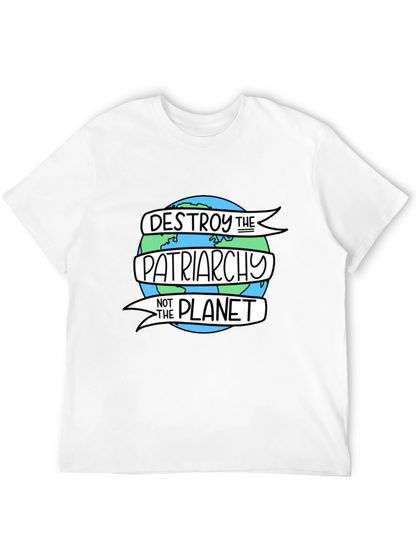 Destroy the Patriarchy T-Shirt