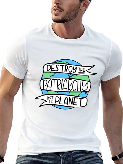 Destroy the Patriarchy T-Shirt