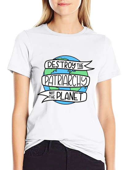 Destroy the Patriarchy T-Shirt