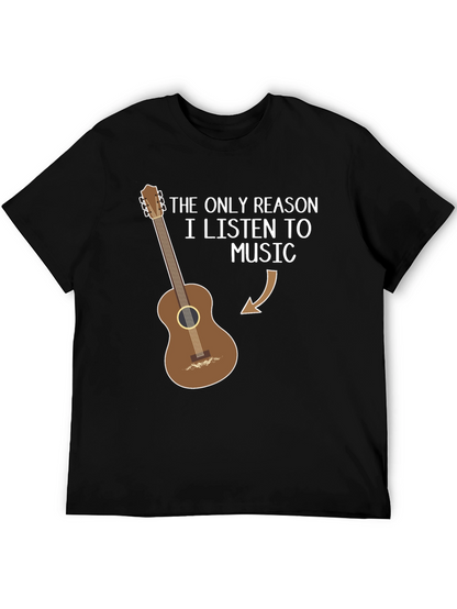 Music Reason Guitar T-Shirt - Musician Humor Tee