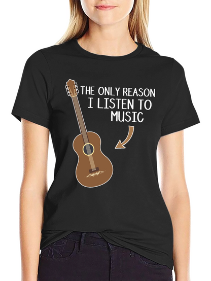 Music Reason Guitar T-Shirt - Musician Humor Tee