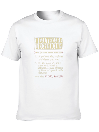 Healthcare Technician Definition T-Shirt
