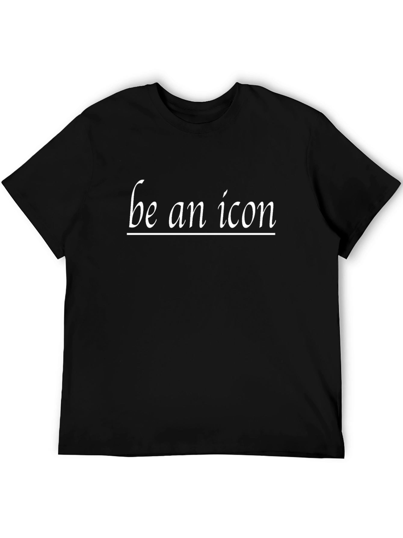 Be An Icon T-Shirt - Stylish & Trendy