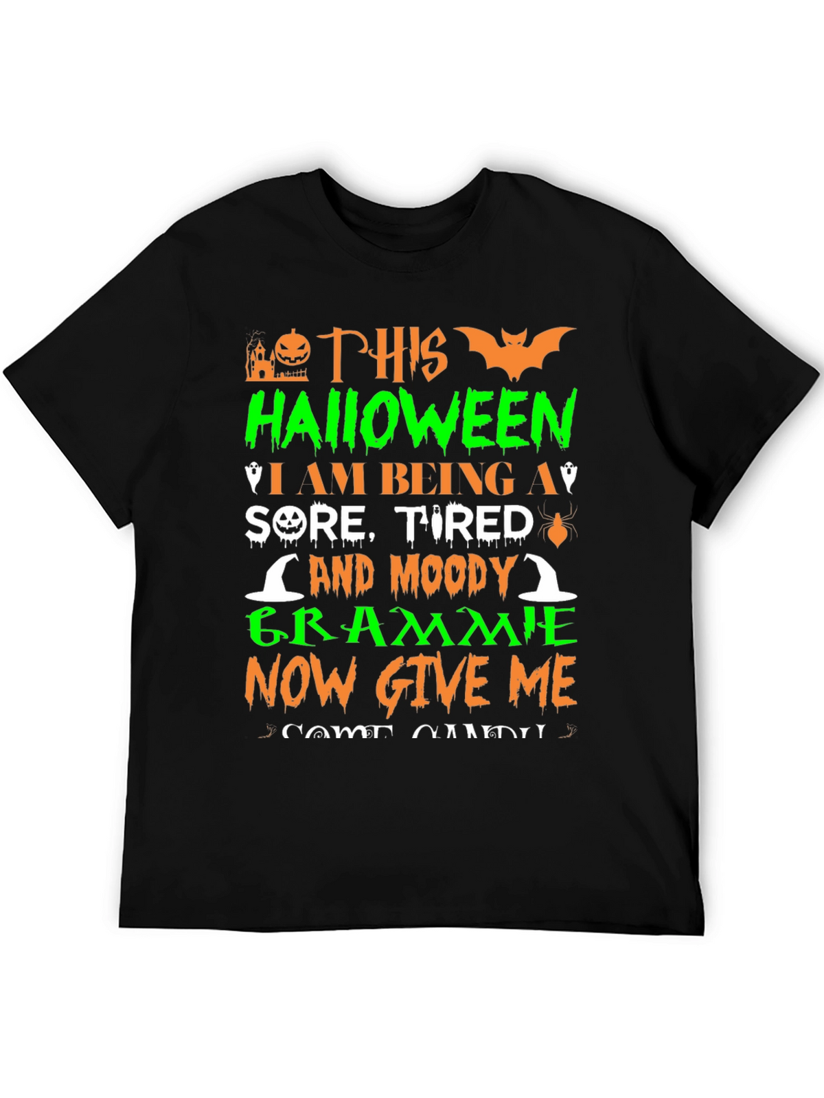 Halloween Grammie T-Shirt - Sore Tired and Moody
