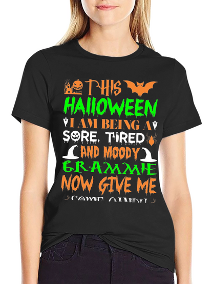 Halloween Grammie T-Shirt - Sore Tired and Moody