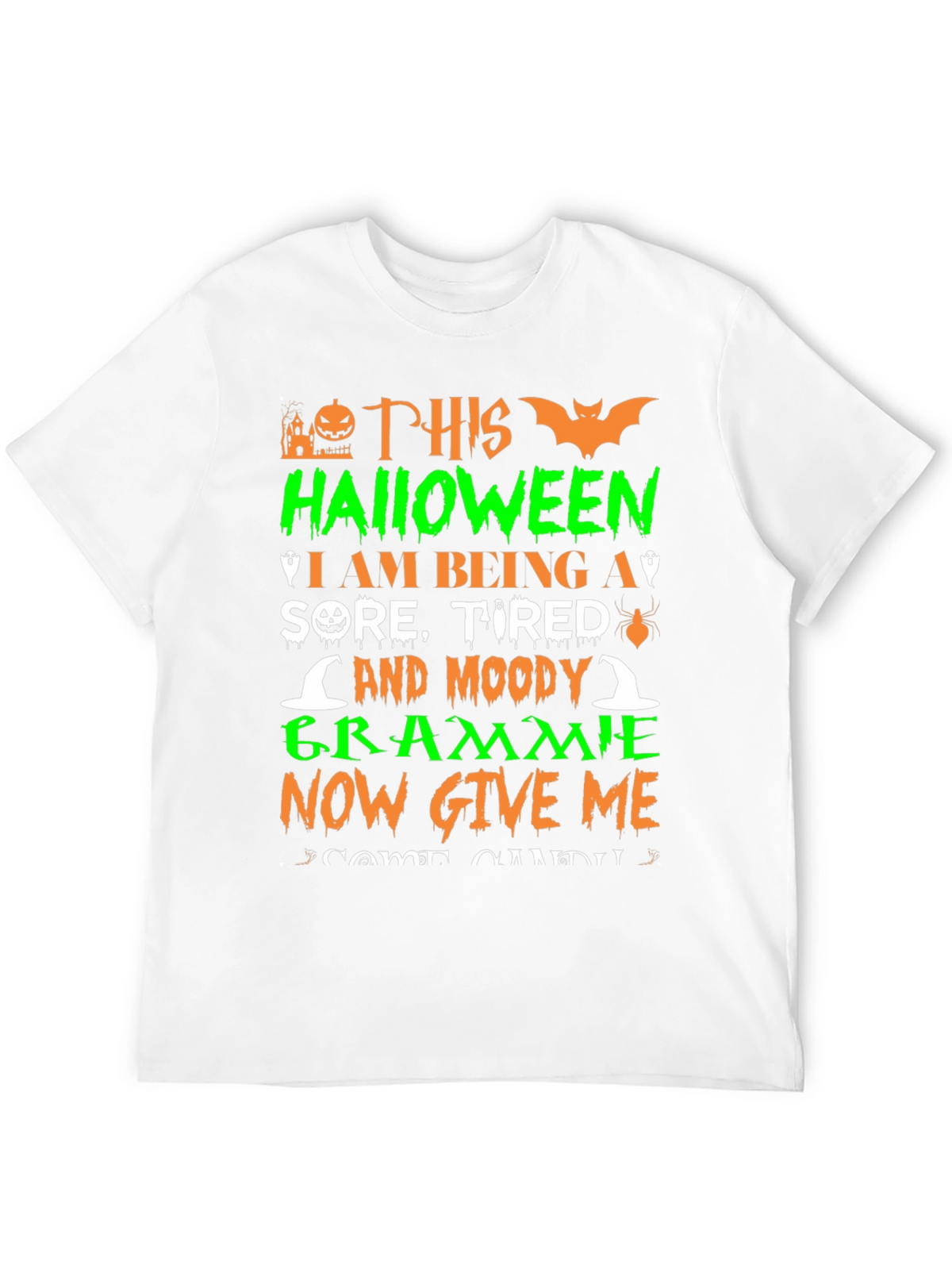 Halloween Grammie T-Shirt - Sore Tired and Moody