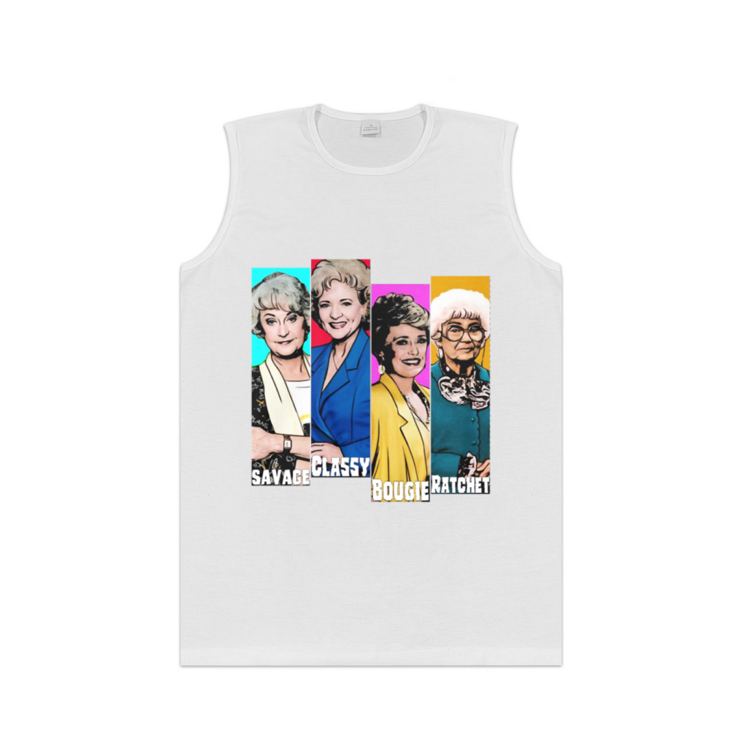 Golden Girls Savage Classy Bougie Ratchet Pop Art Tank Top